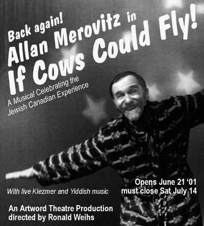 Poster for If Cows Could Fly showing Allan Merovitz dressed in a bathrobe making a flying gesture. 